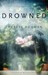 Drowned (Kindle Edition)