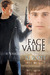 Face Value (Sanctuary, #3)