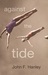 Against The Tide