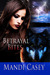 Betrayal Bites (Sydney Sedr...