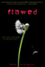 Flawed (Kindle Edition)