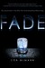 Fade (Dream Catcher, #2)