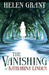 The Vanishing of Katharina Linden by Helen Grant