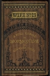 Wife No. 19 by Ann Eliza Young Wife No. 19 by Ann Eliza Young