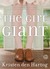 The Girl Giant (Kindle Edition)