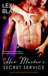On Her Master's Secret Service (Masters and Mercenaries, #4)