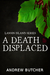 A Death Displaced (Lansin Island Series #1)