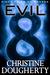 Evil Eight: Eight Tales of ...