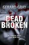 Dead Broken