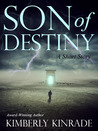 Son of Destiny: A Short Story