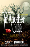 In Another Life: Cohen's Tale (Holly Nather, #3.5) In Another Life: Cohen's Tale (Holly Nather, #3.5)