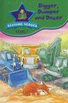 Digger, Dumper And Dozer (Reading Heroes: Level 1)