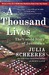 A Thousand Lives: The Untold Story of Hope, Deception, and Survival at Jonestown (Paperback)