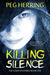 Killing Silence (#1)