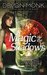 Magic in the Shadows (Allie Beckstrom, #3)