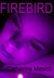 Firebird (Pure Series, #2)