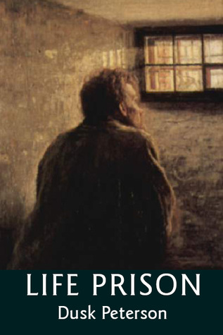 Life Prison (Life Prison: Mercy's Prisoner, #1)