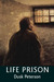 Life Prison (Life Prison: M...