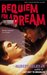 Requiem For a Dream by Hubert Selby Jr.