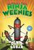 Beware the Ninja Weenies: And Other Warped and Creepy Tales (Paperback)