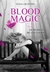 El Secreto de los Cuervos (Blood Magic, #2)