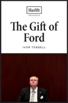 The Gift of Ford