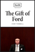 The Gift of Ford