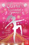 Olivia's Enchanted Summer (Stage School, #4) Olivia's Enchanted Summer (Stage School, #4)