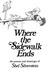 A Where The Sidewalk Ends