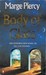 Body Of Glass (Mass Market Paperback)
