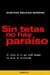 Sin tetas no hay paraíso (Paperback)