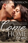 Come Home To Me (Second Chances Time Travel Romance Series Book 1)