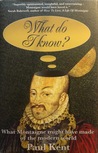 What do I know?: What Montaigne might have made of the modern world