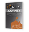 A Field Guide for the Hero's Journey A Field Guide for the Hero's Journey