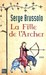 La Fille de l’Archer