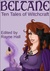 Beltane: Ten Tales of Witch...