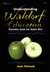Understanding Waldorf Education by Jack Petrash