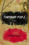 Temporary People by Steven Gillis Temporary People by Steven Gillis