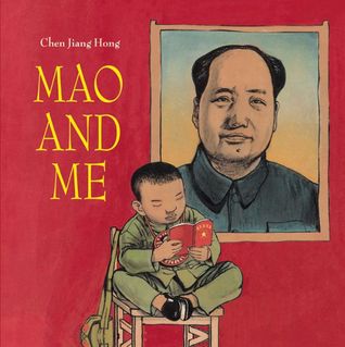 Mao and Me by Chen Jiang Hong Mao and Me by Chen Jiang Hong