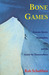 Bone Games: Extreme Sports,...