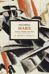 Following Marx: Method, Critique and Crisis