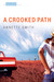 A Crooked Path: An Eden Plain Novel
