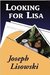 Looking for Lisa by Joseph Lisowski