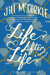 Life After Life: A Novel Life After Life: A Novel