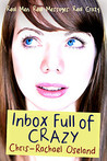 Inbox Full of Crazy (Level Up Your Love Life)
