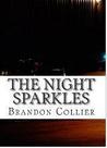 The Night Sparkles
