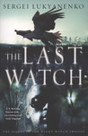 The Last Watch (Watch, #4)