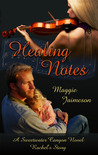 Healing Notes (Sweetwater Canyon, #2)