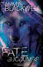 Fate Succumbs (Timber Wolves Trilogy, #3)