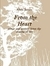 From the Heart by Allen James From the Heart by Allen James
